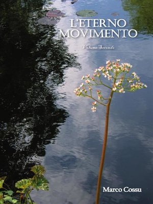 cover image of L'eterno Movimento Volume secondo